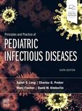 Long / Prober / Fischer |  Principles and Practice of Pediatric Infectious Diseases | Buch |  Sack Fachmedien