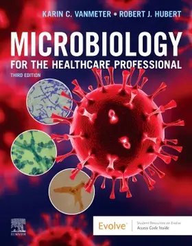 VanMeter / Hubert | Microbiology for the Healthcare Professional | Buch | 978-0-323-75704-1 | www.sack.de