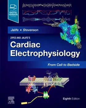 Jalife / Stevenson |  Zipes and Jalife's Cardiac Electrophysiology: From Cell to Bedside | Buch |  Sack Fachmedien