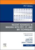 Zaidi / Alavi |  Recent Advances in Imaging with Pet, Ct, and MR Techniques, an Issue of Pet Clinics | Buch |  Sack Fachmedien