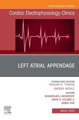 Lakkireddy / Jr / Kar | Left Atrial Appendage , An Issue of Cardiac Electrophysiology Clinics , EBook | E-Book | sack.de