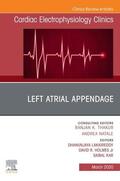 Lakkireddy / Jr / Kar |  Left Atrial Appendage , An Issue of Cardiac Electrophysiology Clinics , EBook | eBook | Sack Fachmedien