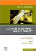 Perera |  Advances in Minimally Invasive Surgery, An issue of Foot and Ankle Clinics of North America | Buch |  Sack Fachmedien