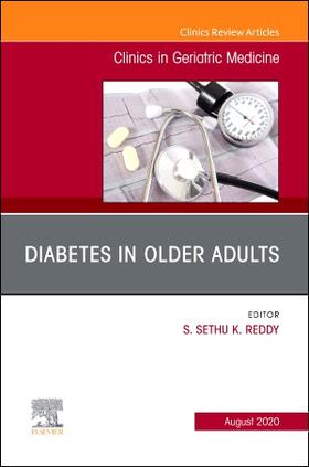 Reddy | Diabetes in Older Adults, an Issue of Clinics in Geriatric Medicine | Buch | 978-0-323-76062-1 | sack.de