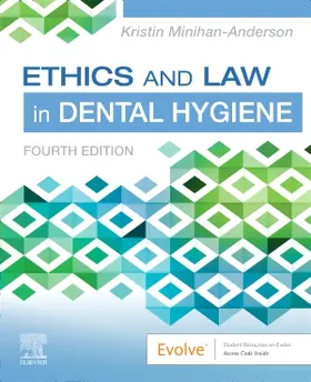 Minihan-Anderson | Ethics and Law in Dental Hygiene | Buch | 978-0-323-76119-2 | www.sack.de