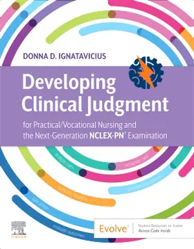 Ignatavicius |  Developing Clinical Judgment for Practical/Vocational Nursing and the Next-Generation NCLEX-PN® Examination | Buch |  Sack Fachmedien