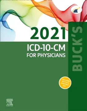Elsevier | Buck's 2021 ICD-10-CM for Physicians | Buch | 978-0-323-76280-9 | www.sack.de