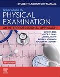 Solomon / Ball / Monahan |  Student Laboratory Manual for Seidel's Guide to Physical Examination | Buch |  Sack Fachmedien