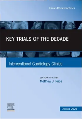 Price |  Key Trials of the Decade, an Issue of Interventional Cardiology Clinics | Buch |  Sack Fachmedien
