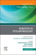 Duvvuri / Sharma / Thaler |  Robotics in Otolaryngology, an Issue of Otolaryngologic Clinics of North America | Buch |  Sack Fachmedien