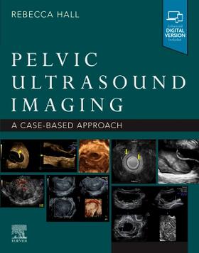 Hall | Pelvic Ultrasound Imaging | Buch | 978-0-323-78978-3 | sack.de