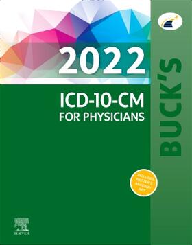 Elsevier | BUCKS 2022 ICD-10-CM FOR PHYSI | Buch | 978-0-323-79035-2 | sack.de