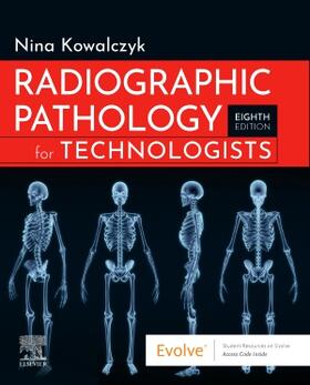 Kowalczyk | Radiographic Pathology for Technologists | Buch | 978-0-323-79129-8 | sack.de