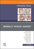 Toy / Mihalko / Weinlein |  Minimally Invasive Surgery, an Issue of Orthopedic Clinics | Buch |  Sack Fachmedien