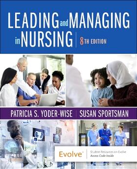 Yoder-Wise / Sportsman | Leading and Managing in Nursing | Buch | 978-0-323-79206-6 | sack.de
