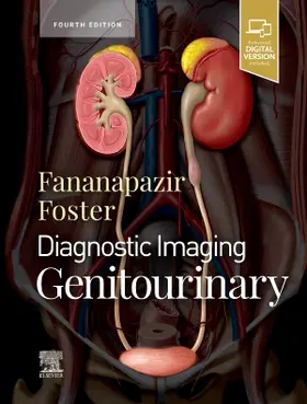 Foster / Fananapazir |  Diagnostic Imaging: Genitourinary | Buch |  Sack Fachmedien