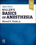 Pardo |  Miller's Basics of Anesthesia | Buch |  Sack Fachmedien