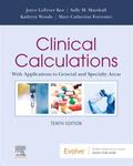 Kee / Marshall / Forrester |  Clinical Calculations: With Applications to General and Specialty Areas | Buch |  Sack Fachmedien