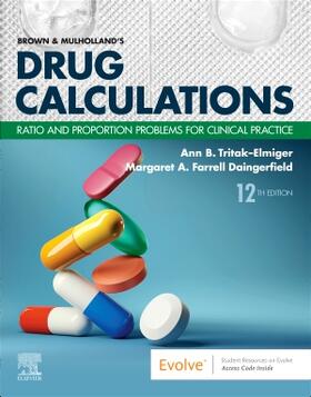 Tritak-Elmiger / Daingerfield | Brown and Mulholland's Drug Calculations | Buch | 978-0-323-80987-0 | sack.de