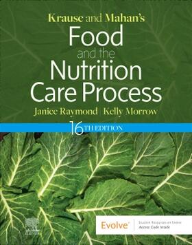Raymond / Morrow | Krause and Mahan's Food and the Nutrition Care Process | Buch | 978-0-323-81026-5 | sack.de