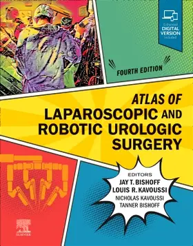Bishoff / Kavoussi | Atlas of Laparoscopic and Robotic Urologic Surgery | Buch | 978-0-323-81199-6 | sack.de