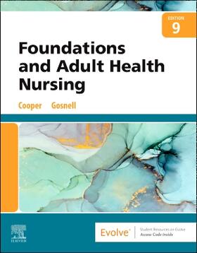 Cooper / Gosnell |  Foundations and Adult Health Nursing | Buch |  Sack Fachmedien