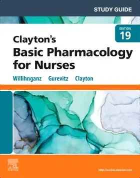 Willihnganz / Gurevitz / Clayton |  Study Guide for Clayton's Basic Pharmacology for Nurses | Buch |  Sack Fachmedien