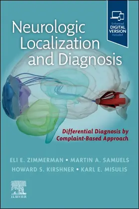 Zimmerman / Samuels / Kirshner |  Neurologic Localization and Diagnosis | Buch |  Sack Fachmedien