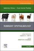 O'Connor |  Ruminant Ophthalmology, an Issue of Veterinary Clinics of North America: Food Animal Practice | Buch |  Sack Fachmedien