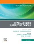 Schmalbach / Malloy |  Head and Neck Cutaneous Cancer, an Issue of Otolaryngologic Clinics of North America | Buch |  Sack Fachmedien