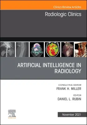 Rubin |  Artificial Intelligence in Radiology, an Issue of Radiologic Clinics of North America | Buch |  Sack Fachmedien