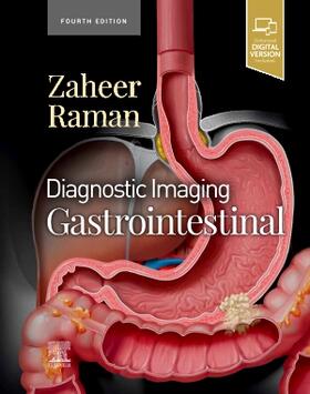 Zaheer / Raman | Diagnostic Imaging: Gastrointestinal | Buch | 978-0-323-82498-9 | sack.de