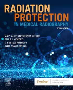 Ritenour / Statkiewicz Sherer / Welch Haynes | Radiation Protection in Medical Radiography | Buch | 978-0-323-82503-0 | sack.de