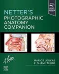 Loukas / Tubbs |  Netter's Photographic Anatomy Companion | Buch |  Sack Fachmedien