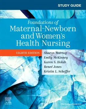 Murray / McKinney |  Study Guide for Foundations of Maternal-Newborn and Women's Health Nursing | Buch |  Sack Fachmedien