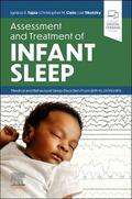 Tapia / Cielo / Tikotzky |  Assessment and Treatment of Infant Sleep | Buch |  Sack Fachmedien