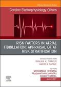 Shenasa / Prashanthan |  Risk Factors in Atrial Fibrillation: Appraisal of AF Risk Stratification, an Issue of Cardiac Electrophysiology Clinics | Buch |  Sack Fachmedien
