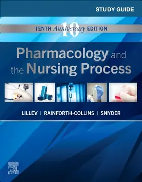 Lilley / Snyder / Collins |  Study Guide for Pharmacology and the Nursing Process | Buch |  Sack Fachmedien