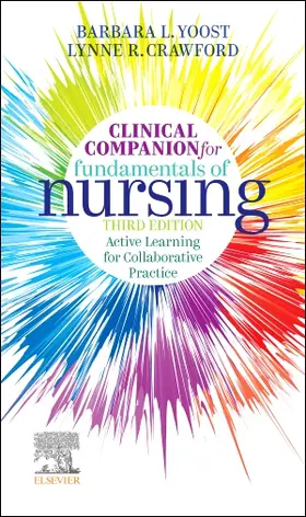 Yoost / Crawford | Clinical Companion for Fundamentals of Nursing | Buch | 978-0-323-82818-5 | sack.de