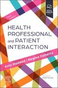 Haddad / Doherty / Purtilo |  Health Professional and Patient Interaction | Buch |  Sack Fachmedien