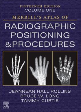 Long / Rollins / Curtis | Merrill's Atlas of Radiographic Positioning and Procedures - Volume 1 | Buch | 978-0-323-83280-9 | sack.de