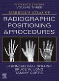 Long / Rollins / Curtis |  Merrill's Atlas of Radiographic Positioning and Procedures - Volume 3 | Buch |  Sack Fachmedien