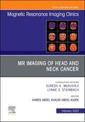 Razek |  MR Imaging of Head and Neck Cancer, an Issue of Magnetic Resonance Imaging Clinics of North America | Buch |  Sack Fachmedien