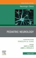 Clark |  Pediatric Neurology, An Issue of Neurologic Clinics, E-Book | eBook | Sack Fachmedien