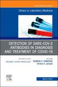 Simmons / Schur |  Detection of Sars-Cov-2 Antibodies in Diagnosis and Treatment of Covid-19, an Issue of the Clinics in Laboratory Medicine | Buch |  Sack Fachmedien