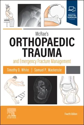 White / Mackenzie |  McRae's Orthopaedic Trauma and Emergency Fracture Management | Buch |  Sack Fachmedien