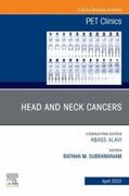  Head and Neck Cancers, An Issue of PET Clinics, E-Book | eBook | Sack Fachmedien