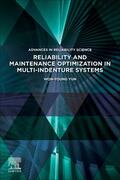 Yun |  Reliability and Maintenance Optimization in Multi-Indenture Systems | Buch |  Sack Fachmedien