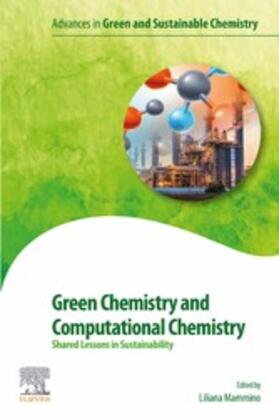 Green Chemistry and Computational Chemistry | E-Book | sack.de