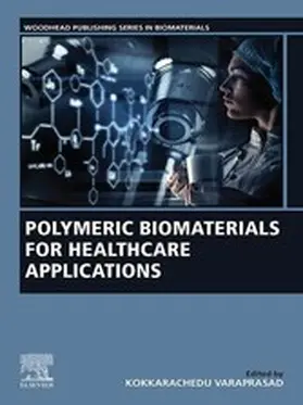 Varaprasad | Polymeric Biomaterials for Healthcare Applications | E-Book | sack.de